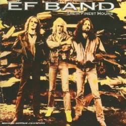EF Band : Their Finest Hours